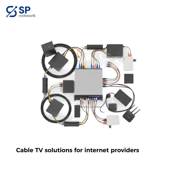 Cable TV Solutions for Internet Providers Cable TV Solutions for Internet Providers